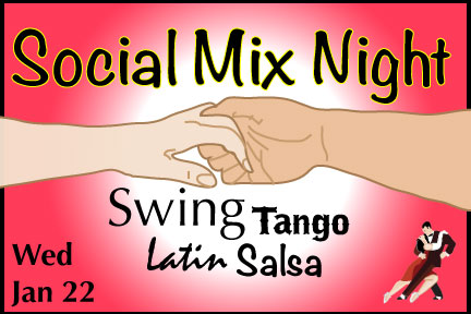 Socail Mix Night: Swing, Salsa, Latin, and Tango